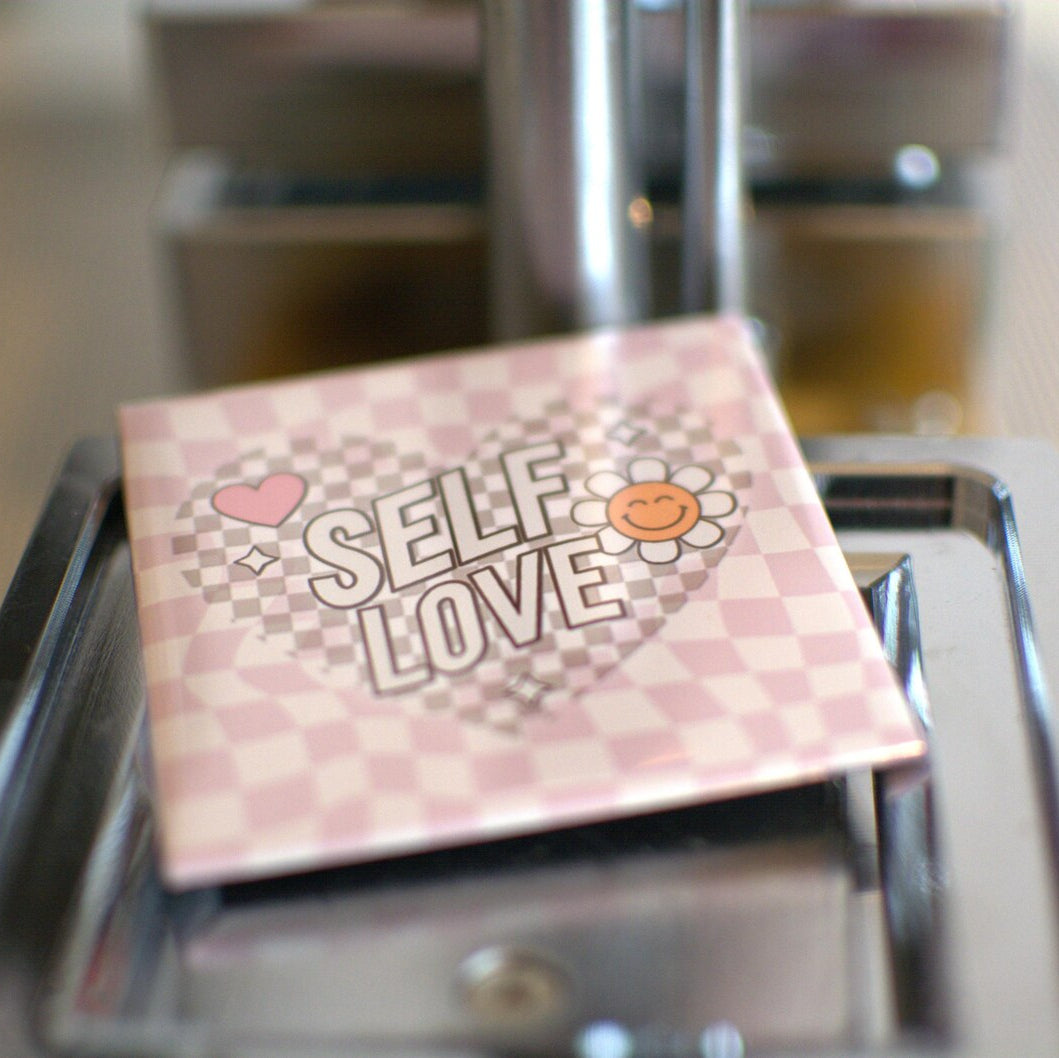 Positive quote magnet for self-care, mindfulness, and mental health support